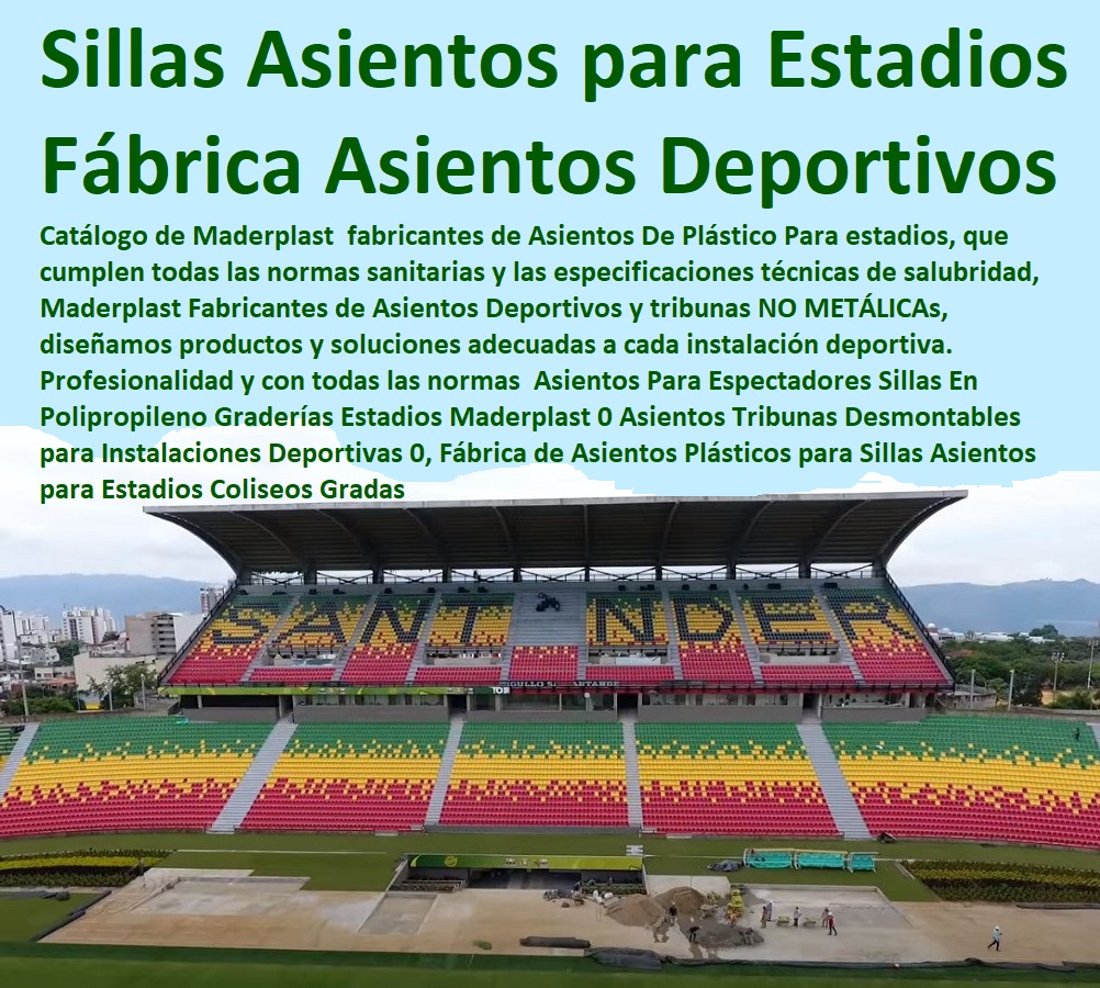 Asientos Para Espectadores Sillas En Polipropileno Graderías Estadios Maderplast 0 Asientos Tribunas Desmontables para Instalaciones Deportivas 0, Fábrica de Asientos Plásticos para Sillas Asientos para Estadios Coliseos Gradas Asientos Para Espectadores Sillas En Polipropileno Graderías Estadios Maderplast 0 Asientos Tribunas Desmontables para Instalaciones Deportivas 0, Fábrica de Asientos Plásticos para Sillas Asientos para Estadios Coliseos Gradas
